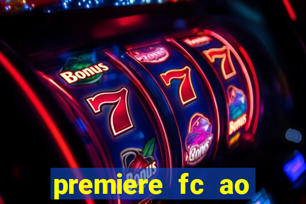 premiere fc ao vivo gratis